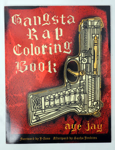 Gangsta Rap Coloring Book; By Aye Jay, Last Gasp, San Francisco; *NEW*