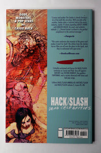 Graphic Novel Comic TPB -2 Book Lot - HACK/SLASH - Volumes 9 & 10 - Torture Prone & Dead Celebrities - Graphic Novel / TPB - IMAGE Comics - Pre-Owned / LIKE NEW / NM (NEAR MINT)