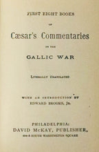 Load image into Gallery viewer, Book Non-Fiction History / Caesar&#39;s Gallic War - First Eight Books Of Caesar&#39;s Commentaries Of The Gallic War - The Penn Publishing Co. - Vintage / Antique - Interlinear Translations - Copyright 1895 - USED