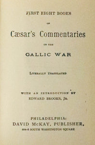 Book Non-Fiction History / Caesar's Gallic War - First Eight Books Of Caesar's Commentaries Of The Gallic War - The Penn Publishing Co. - Vintage / Antique - Interlinear Translations - Copyright 1895 - USED