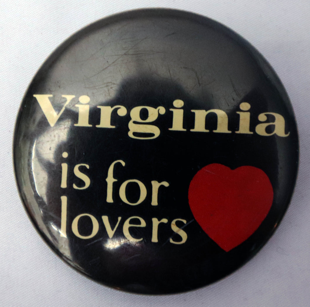 Pinback Button Vintage - Virginia Is For Lovers - Safety Pin Clasp - 1970's Pin Badge - Love / Heart / Virginia State