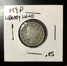 Load image into Gallery viewer, Coin US 5c - 1899 P (Philly Mint) “V” Nickel .05 (Good, G-6)